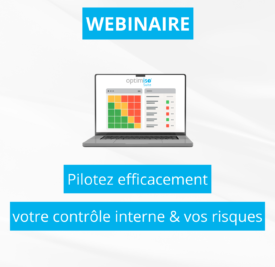 Pilotez efficacement votre contrôle interne et vos risques